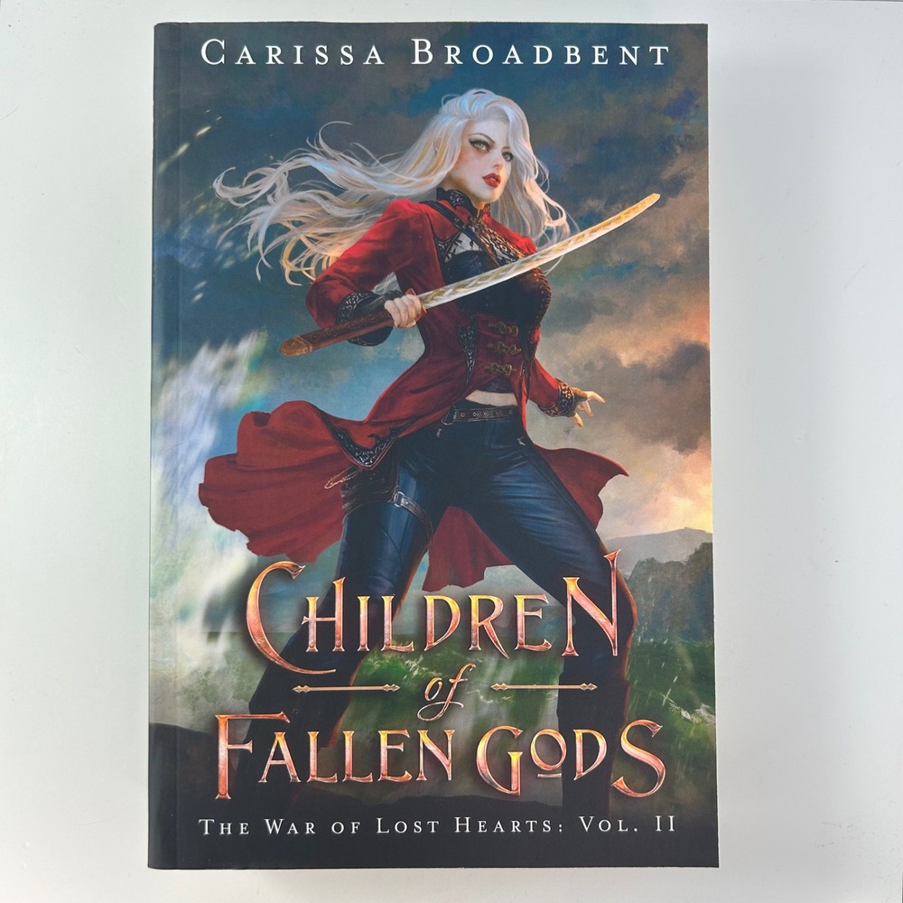 Children of Fallen Gods Paperback by Carissa Broadbent The War of Lost Hearts